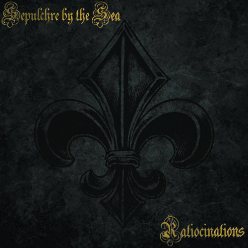 Sepulchre By The Sea : Ratiocinations
